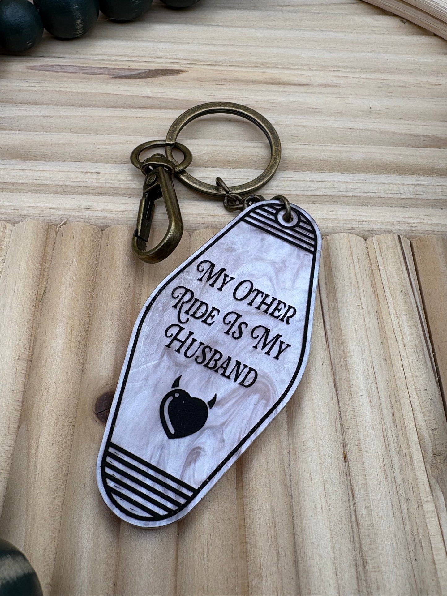 My Other Ride Is My Husband Motel Style Keychain