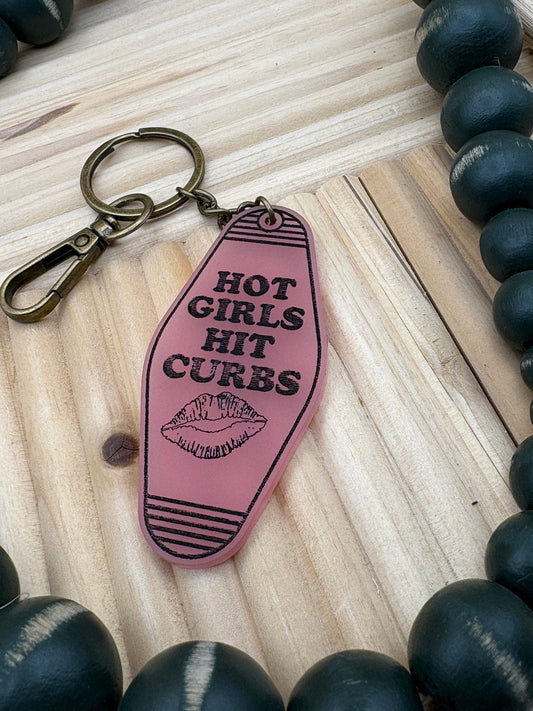 Hot Girls Hit Curbs Motel Style Keychain