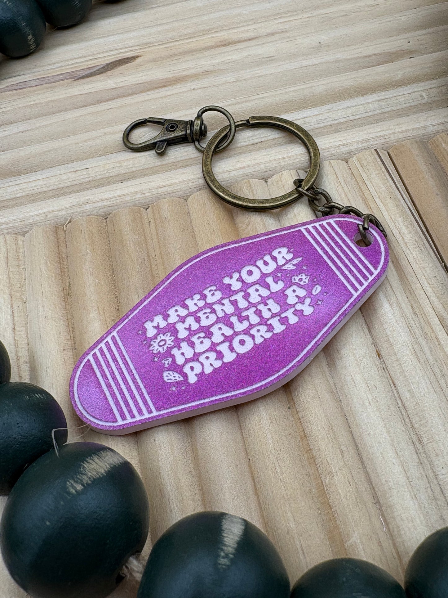 Make Your Mental Health A Priority Motel Style Keychain