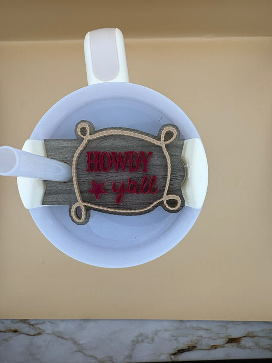 Howdy Y'all Tumbler Topper