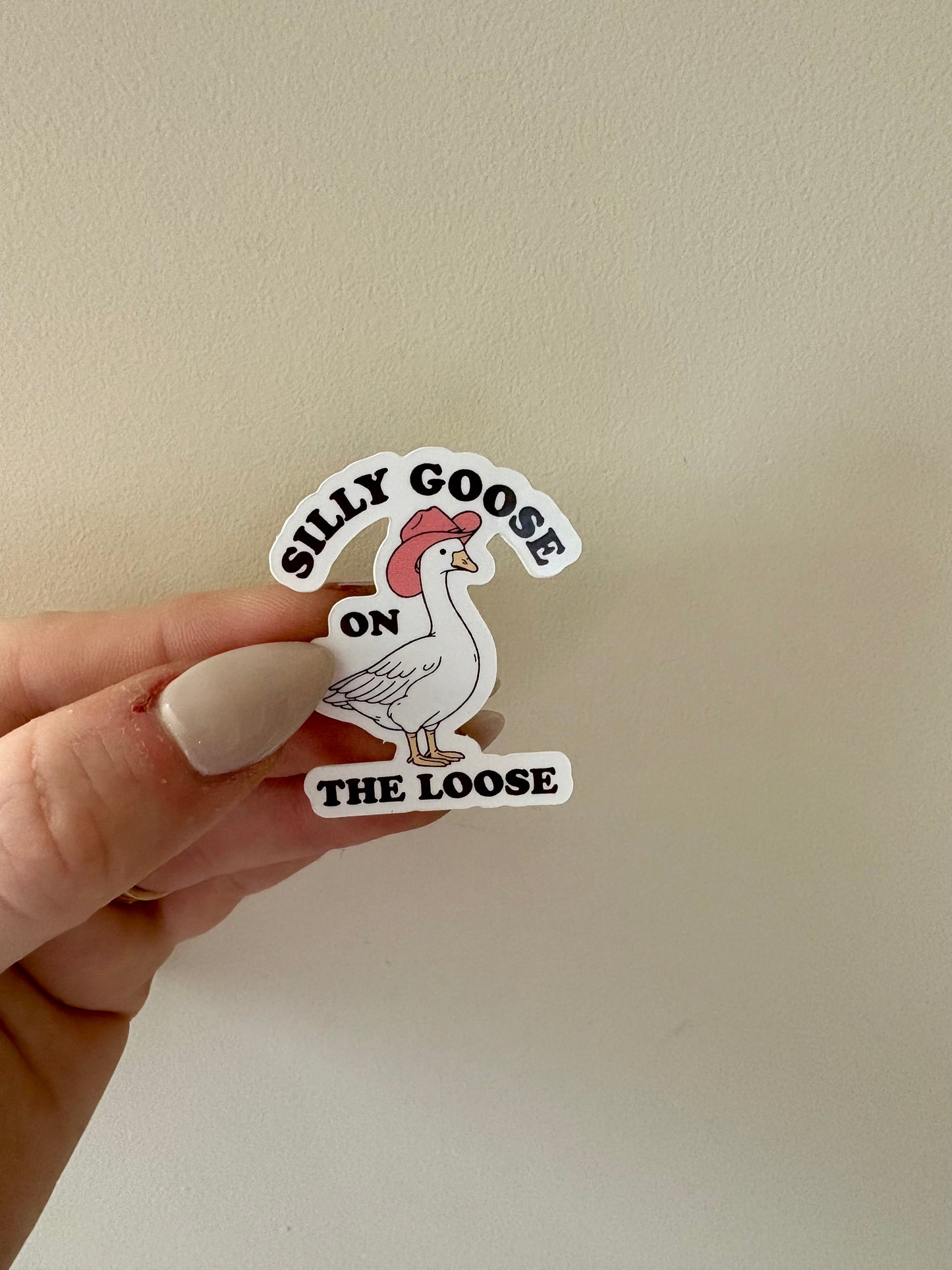 Silly Goose On The Loose Sticker