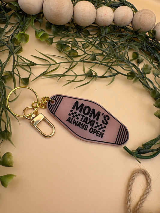 Mom's Taxi Always Open - Motel Style Keychain