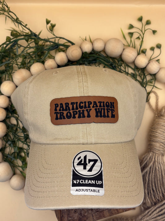 Participation Trophy Wife 47 Brand Hat