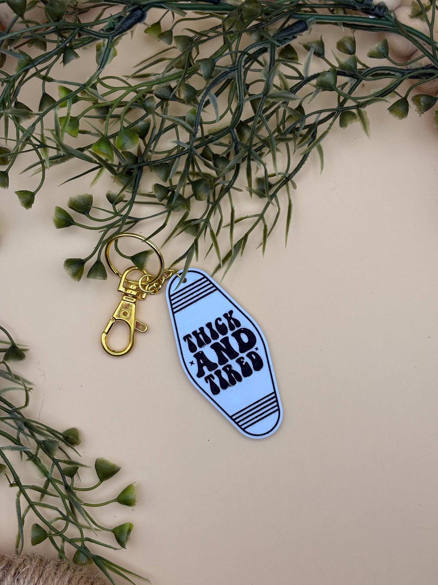 Thick And Tired Motel Style Keychain