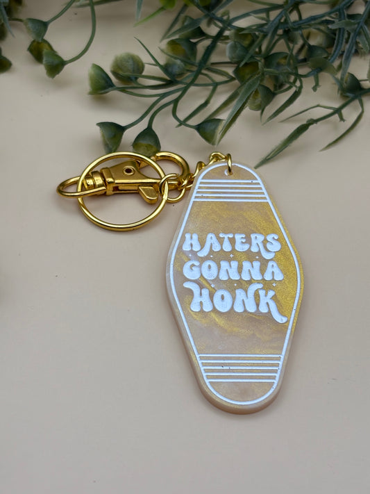 Haters Gonna Honk Motel Style Keychain