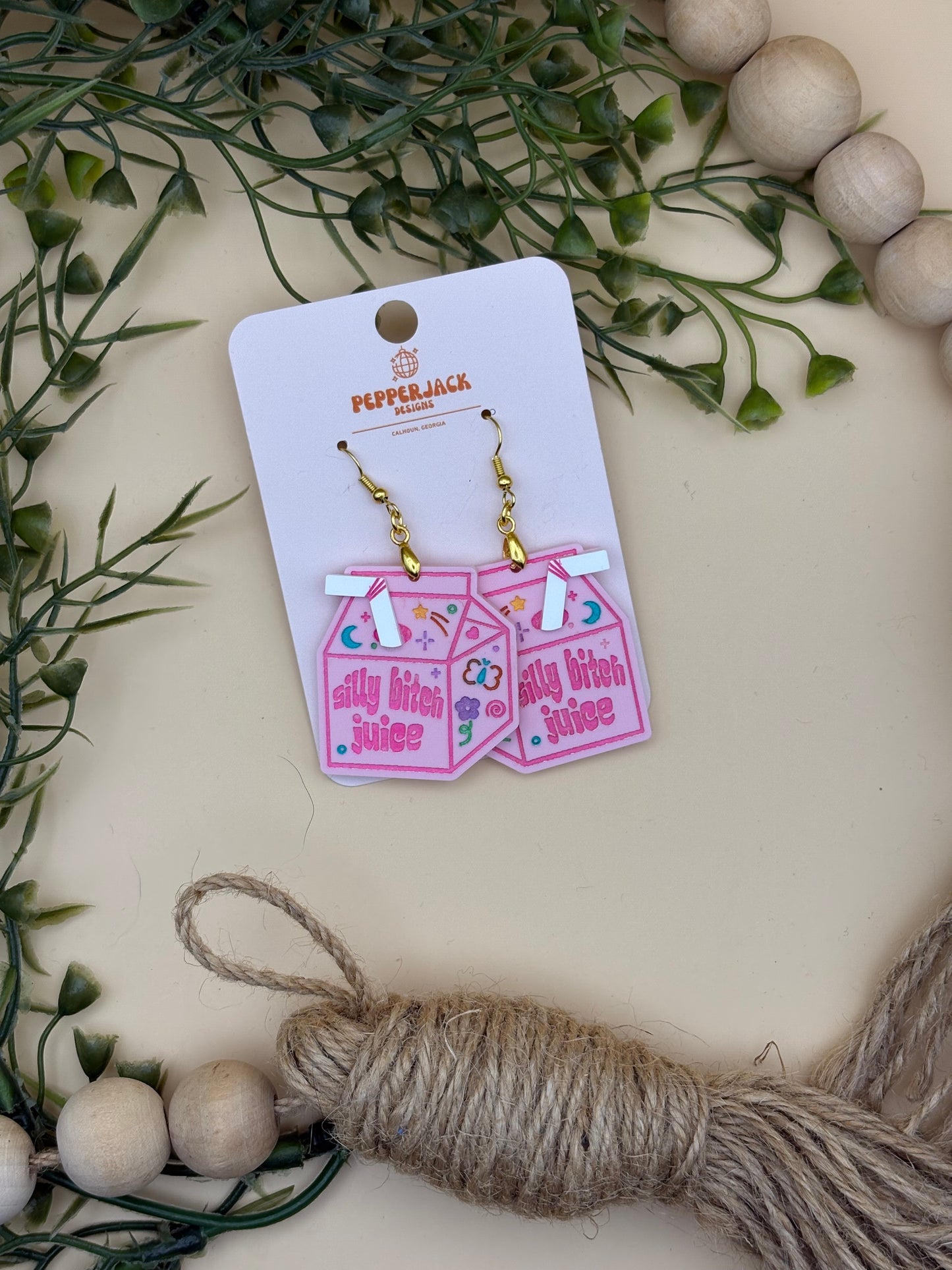Silly Bitch Juice Acrylic Dangle Earrings