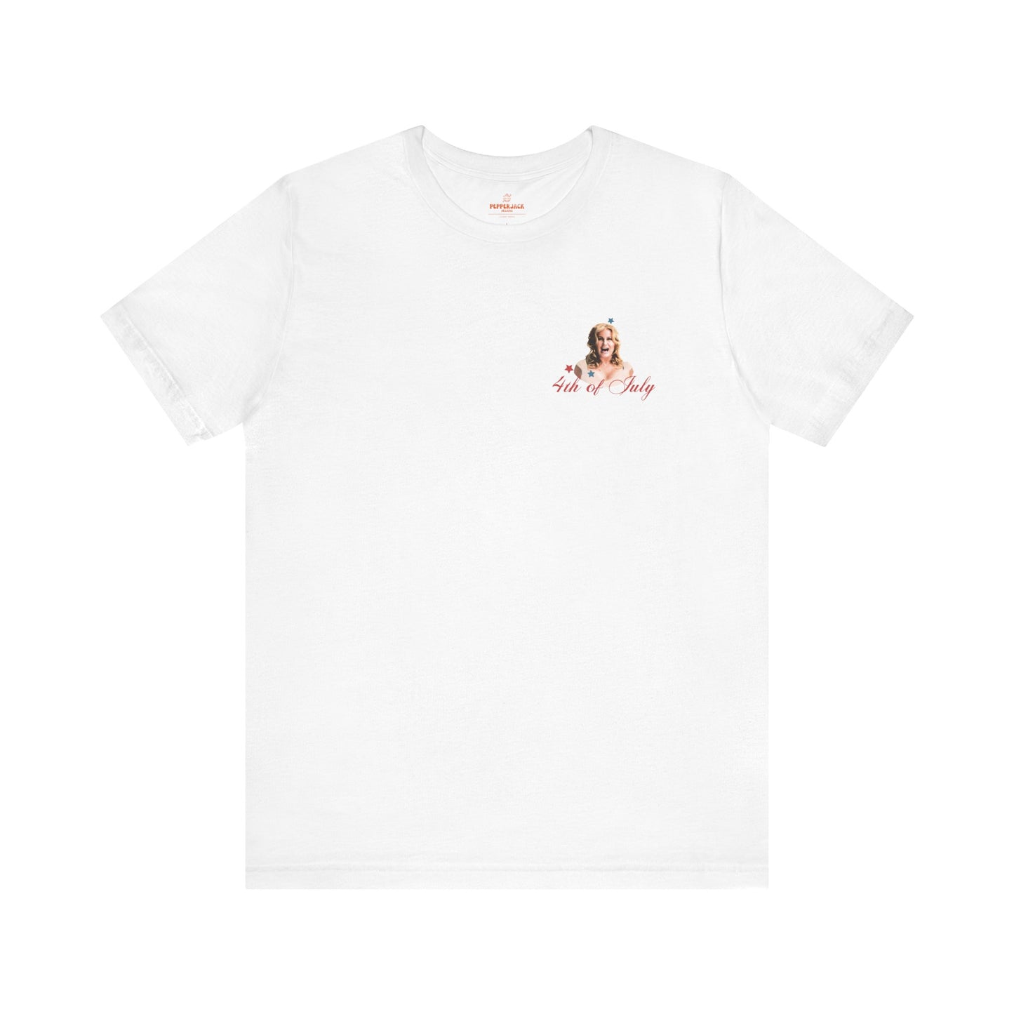 You Look Like The 4th Of July - Makes Me Want A Hotdog Real Bad - Bella Canvas Soft Style T-Shirt XS-5XL