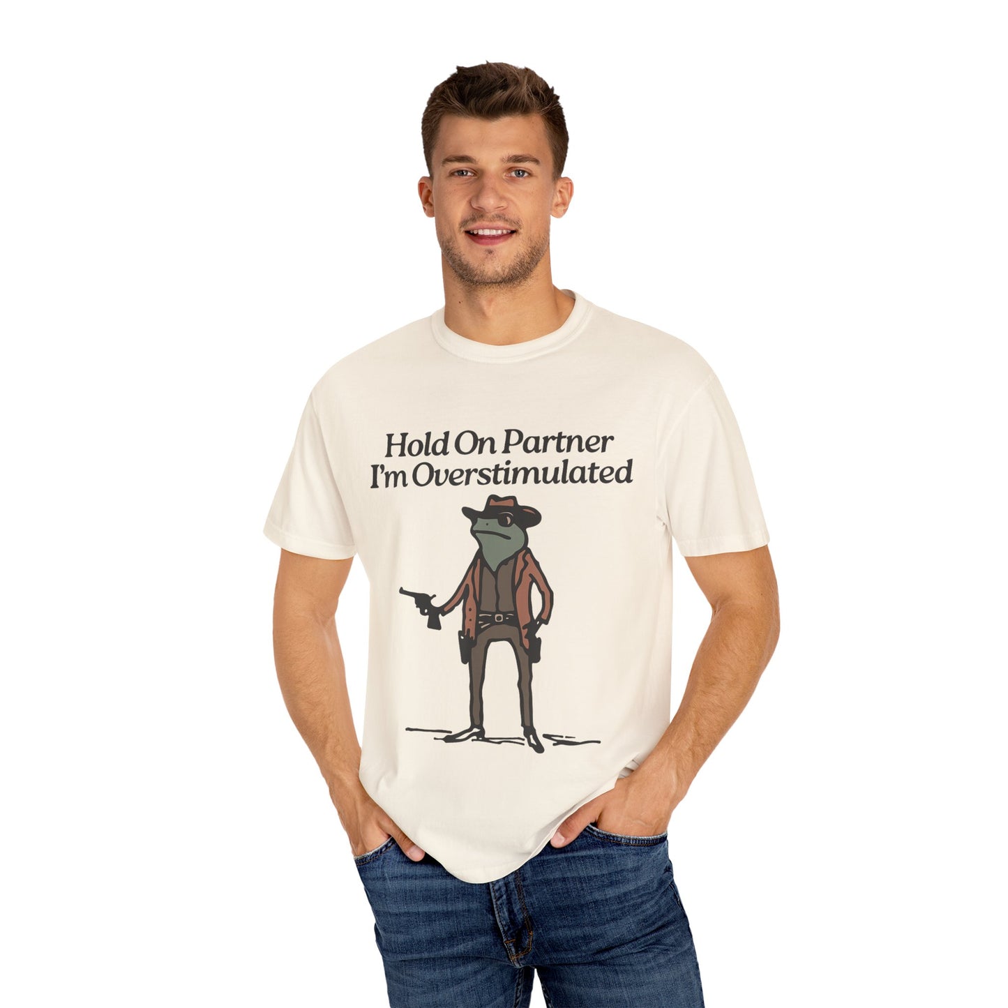 Hold On Partner, I'm Overstimulated T-Shirt | Whimsical Cowboy Frog T-Shirt | Funny Tees, Unisex Graphic Tee, Casual Wear, Gift for Him/Her