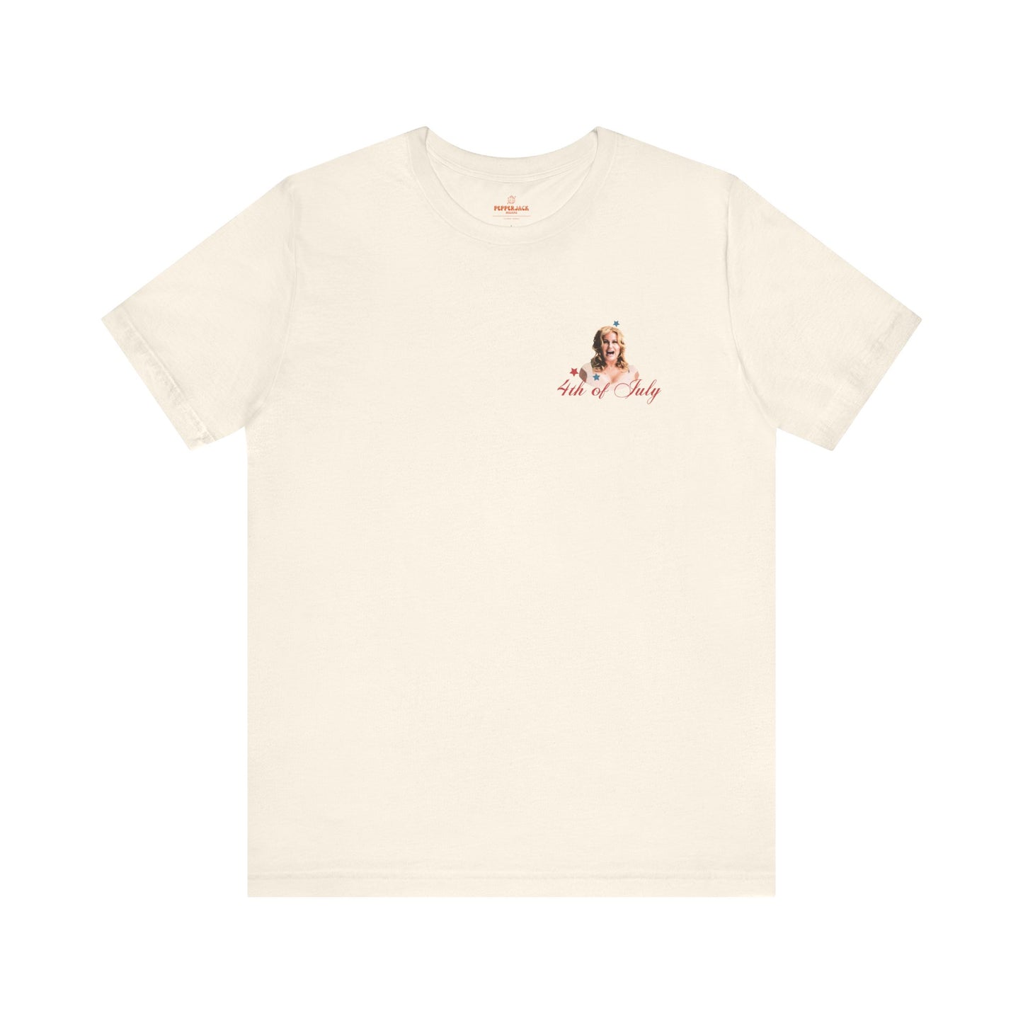 You Look Like The 4th Of July - Makes Me Want A Hotdog Real Bad - Bella Canvas Soft Style T-Shirt XS-5XL