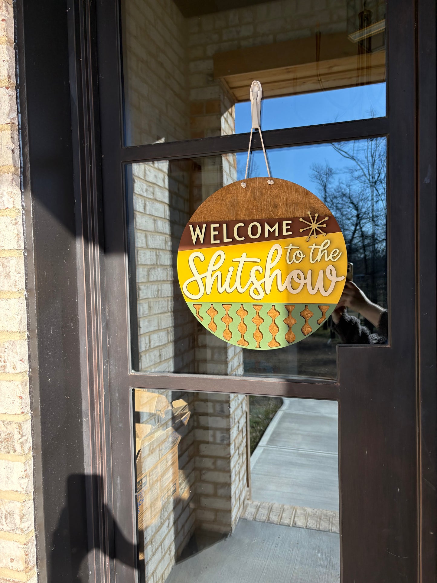 Welcome To The Shit Show Door Hanger Sign