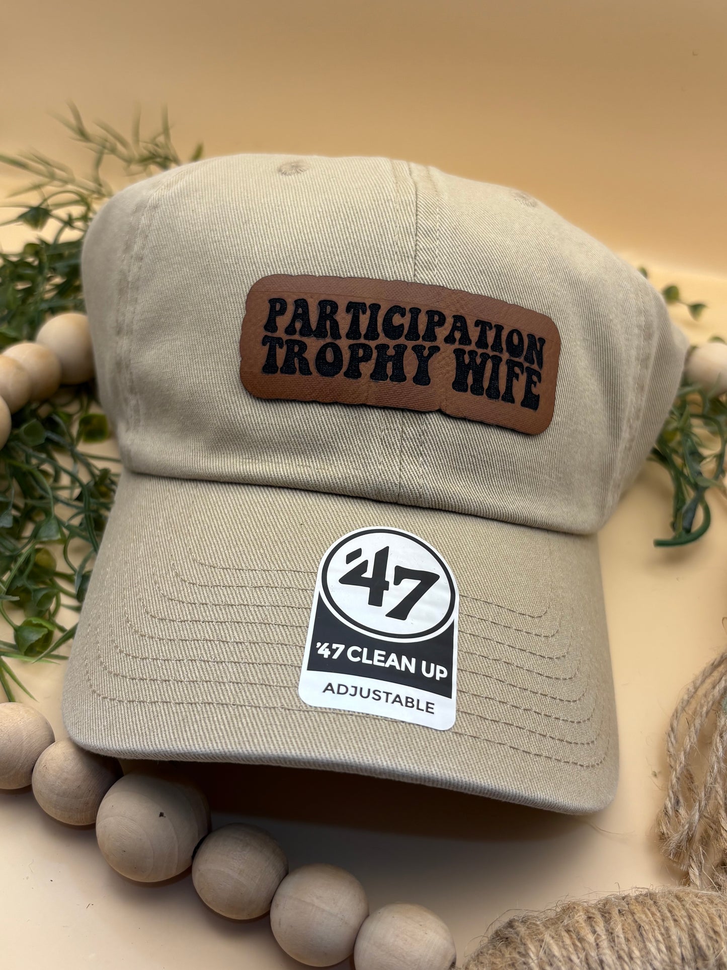 Participation Trophy Wife 47 Brand Hat