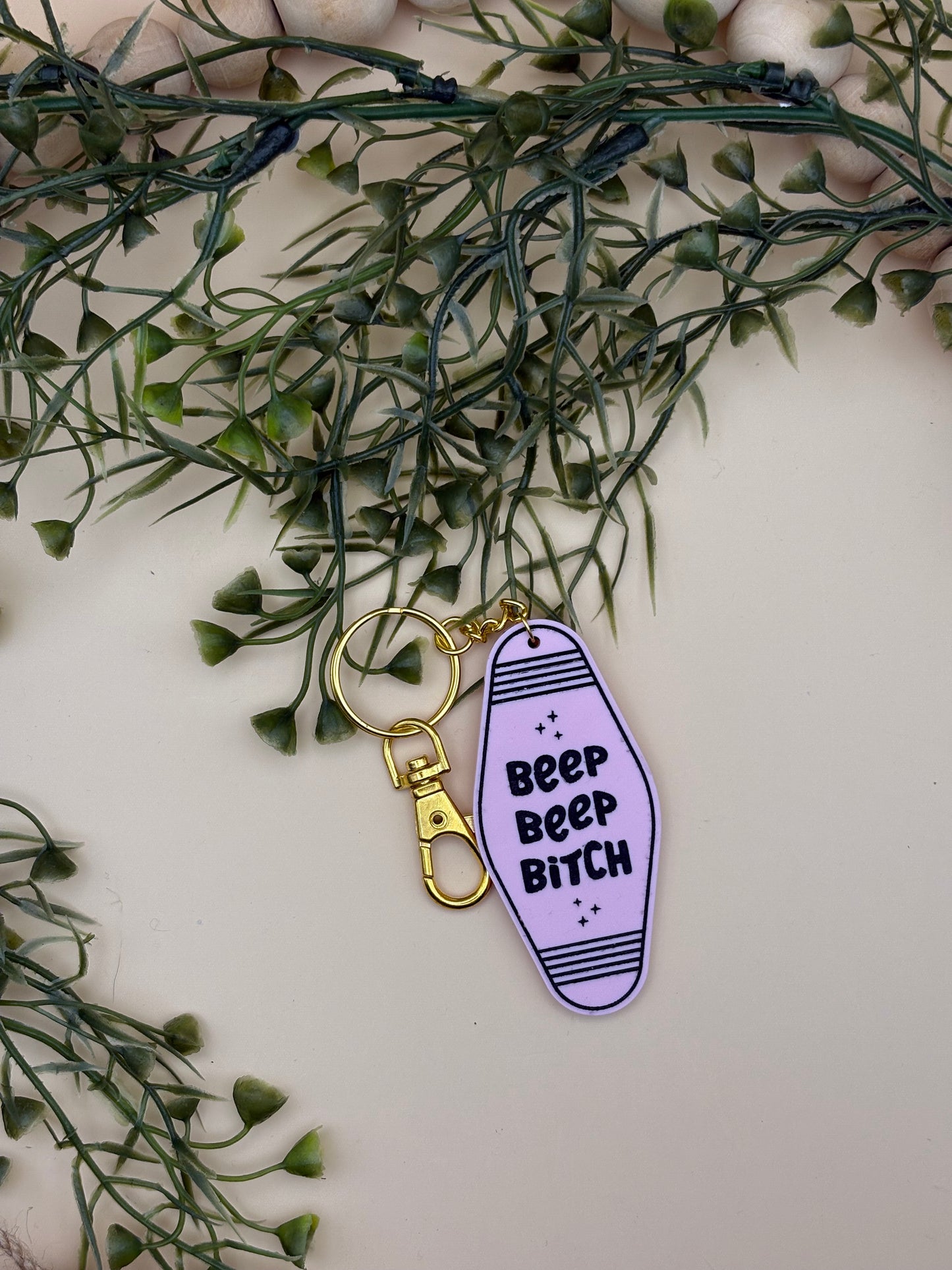 Beep Beep Bitch Motel Style Keychain