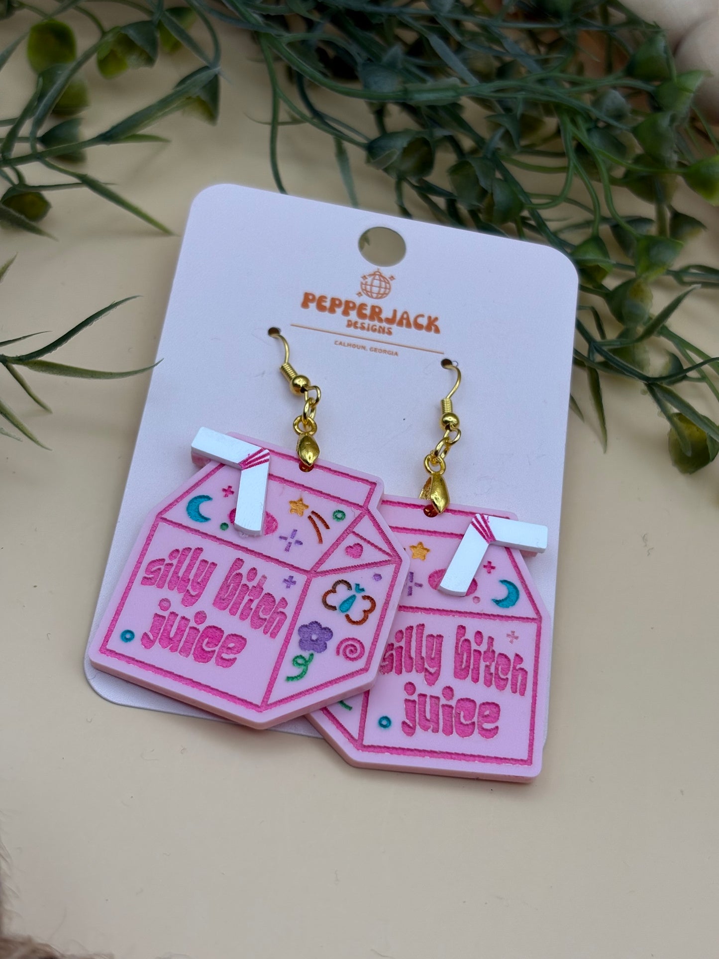 Silly Bitch Juice Acrylic Dangle Earrings
